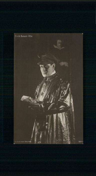 Schauspieler Erich Kaiser Titz