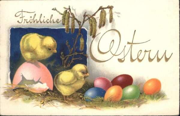Ostern Easter Paques Küken Eier