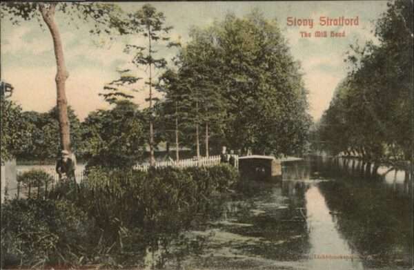Stratford-on-Avon Stony Stratford
Mill Head