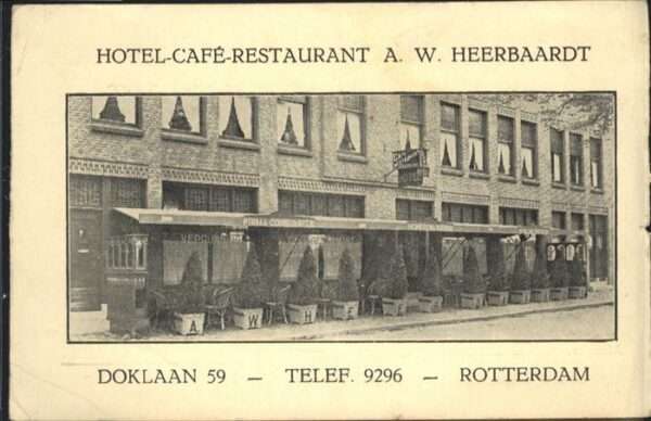 Rotterdam Hotel Cafe Restaurant A. W. Heerbaardt