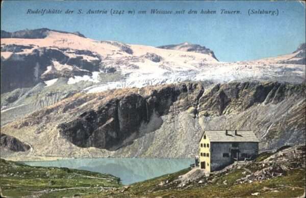 Rudolfshuette Weisssee S Austria Weisssee hohen Tauern