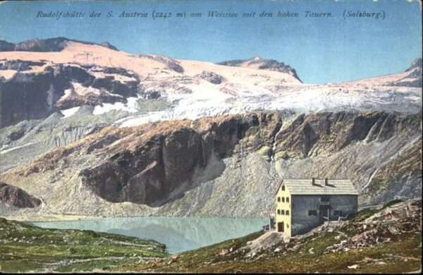 Rudolfshuette Weisssee Weisssee hehen Tauern