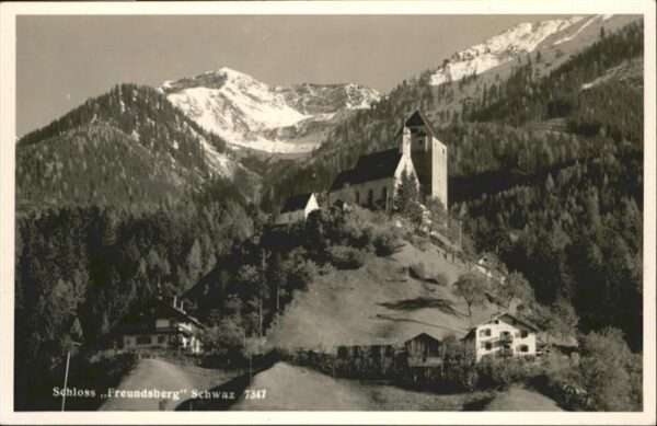 Schwaz Tirol Schloss Freundsberg
