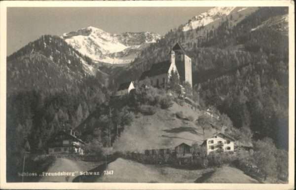 Schwaz Tirol Schloss Freundsberg