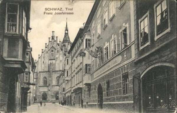 Schwaz Tirol Franz Josefstrasse