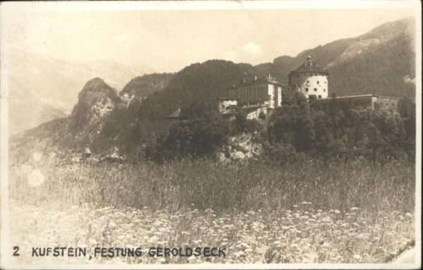 Kufstein Tirol Festung Geroldseck