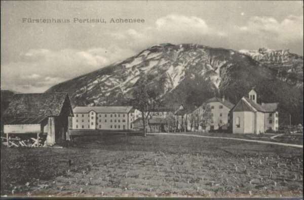 Achensee Fürstenhaus Pertisau