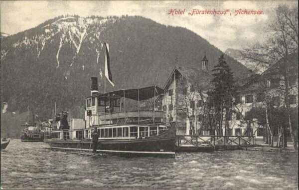 Achensee Hotel Fürstenhaus Schiff