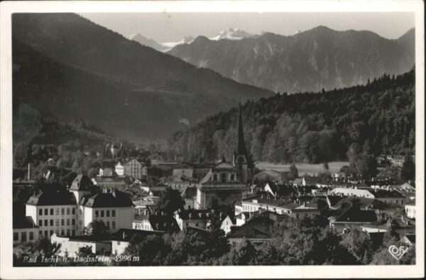 Bad Ischl Salzkammergut Dachstein