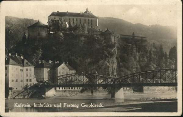 Kufstein Tirol Innbrücke Festung Geroldseck