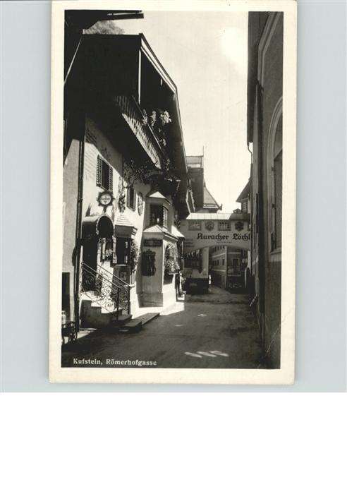 Kufstein Tirol Römerhofgasse Auracher Löchl