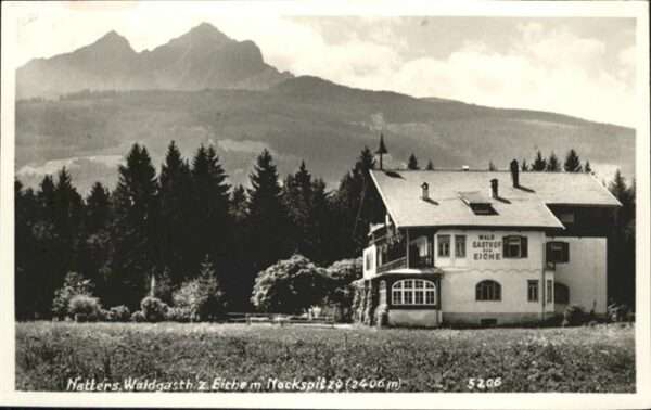 Natters Tirol Gasthaus Eiche Nockspitze