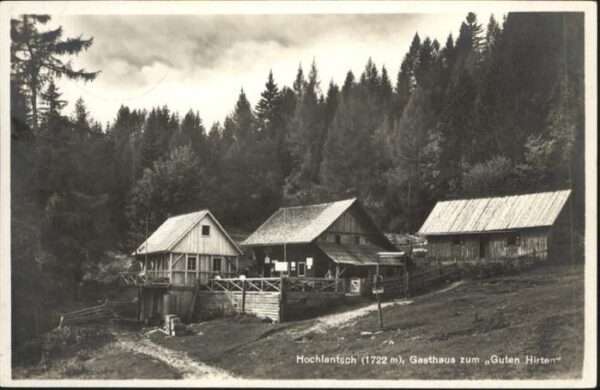 Graz Steiermark Hochlantsch Gasthaus zum Guten Hirten