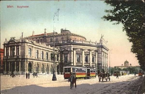 Theatergebaeude Wien Burgtheater Strassenbahn