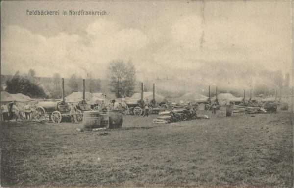 Soldatenleben Feldbäckerei Nordfrankreich