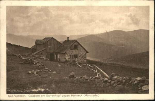 Soultzeren Glasborn Barrenkopf Hohneck Münstertal