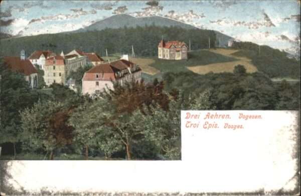 Drei-Aehren Trois-Epis Drei-Ähren Trois Epis Vogesen Vosges