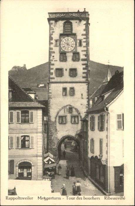 Rappoltsweiler Haut Rhin Elsass Rappoltsweiler Metzgerturm Ribeauville