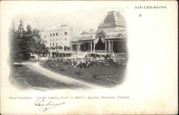 Aix-les-Bains Jardin Theatre Terrasse Grand Cercle