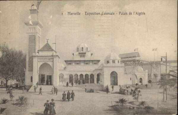 Marseille Bouches-du-Rhone Marseille Exposition Coloniale Palais A
