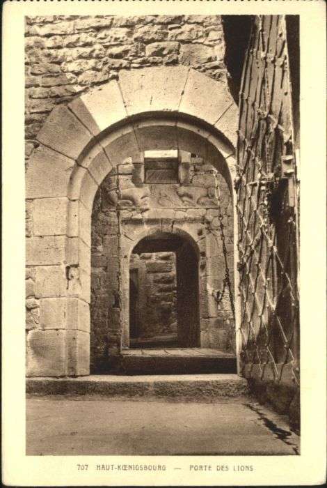 Haut-Koenigsbourg Hohkoenigsburg Haut-Koenigsbourg Porte Lions