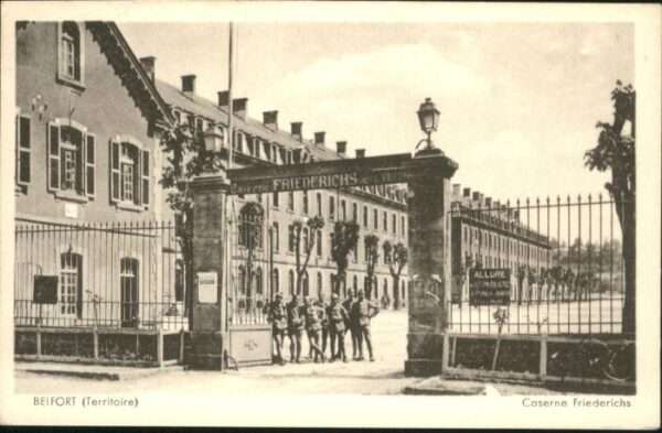 Belfort Alsace Belfort Caserne Friederichs