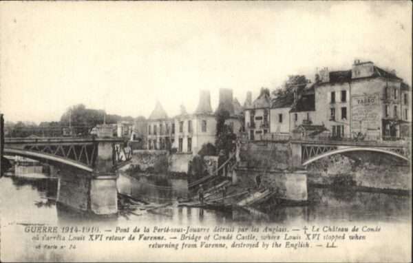 La Ferte-sous-Jouarre Le Pont detruit