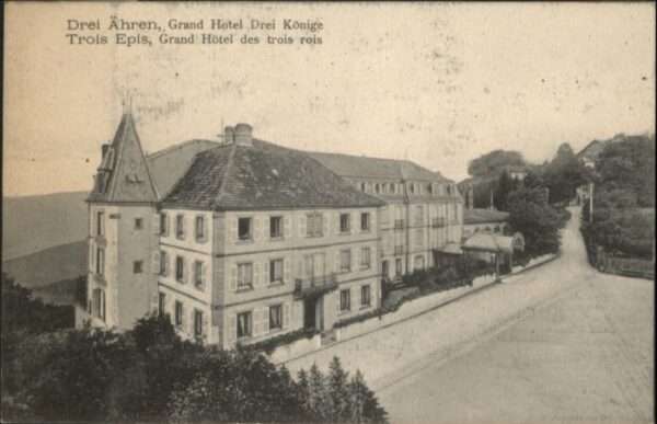 Drei-Aehren Trois-Epis Trois-Epis Grand Hotel Drei Könige