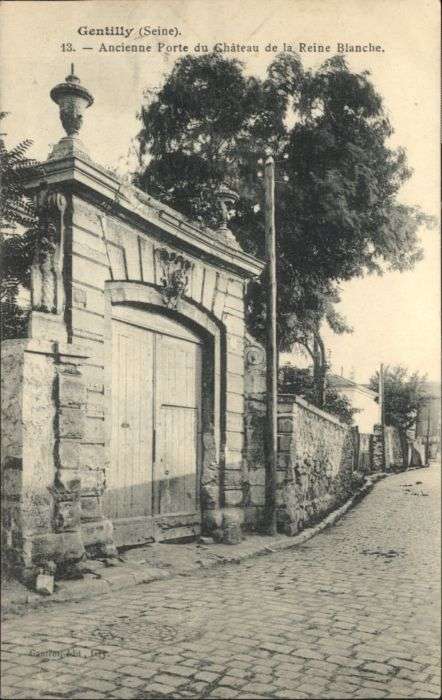 Gentilly Ancienne Porte Chateau Reine Blanche