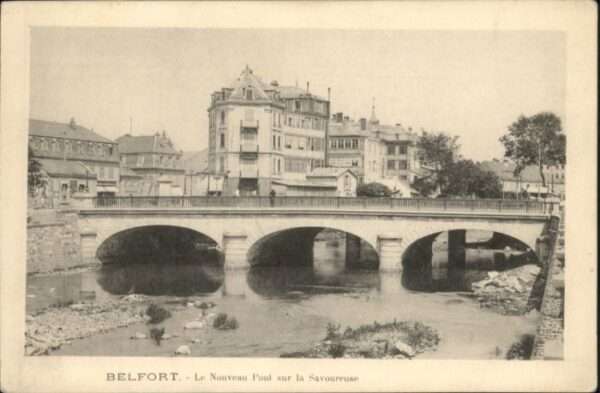 Belfort Alsace Belfort Nouveau Pont Savoureuse