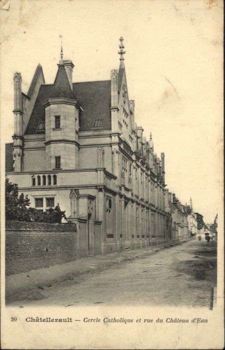 Chatellerault Cercle Catholique Chateau Eau