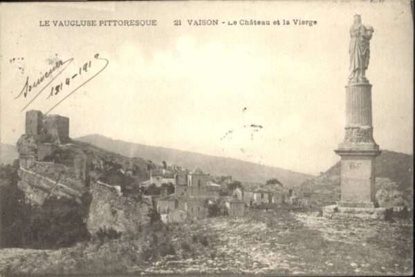 Vaison-la-Romaine Vaucluse Vaugluse Chateau Vierge