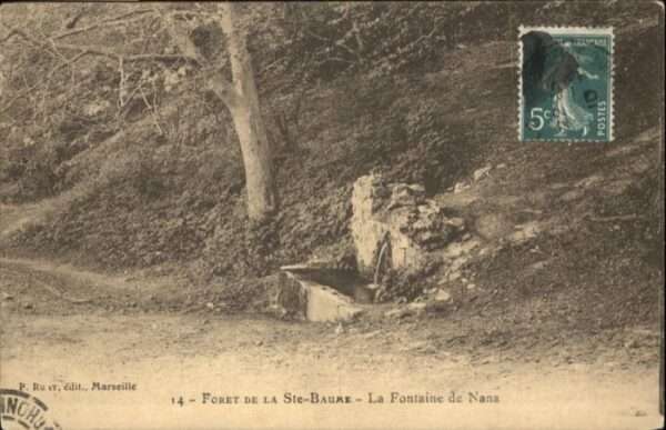Plan-d Aups-Sainte-Baume Foret de la Ste-Baume Fontaine de Nans