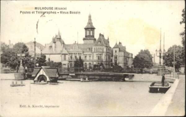 Mulhouse Muehlhausen Mulhouse Postes Telegraphes Vieux Bassi