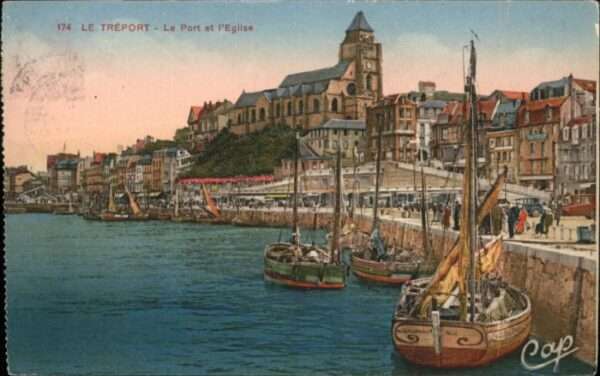 Le Treport le Port Eglise