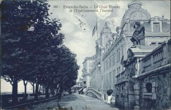 Evian-les-Bains Haute Savoie Evian-les-Bains Le Quai Blonay Etabliss