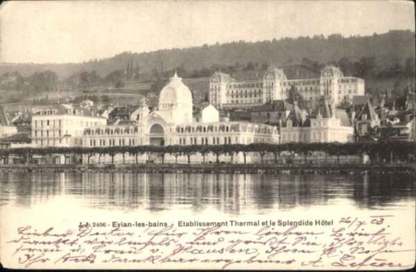 Evian-les-Bains Haute Savoie Evian-les-Bains Etablissement Thermal l