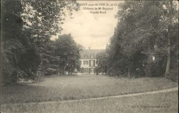Boissy-sous-Saint-Yon Chateau de Monsieur Esquirol