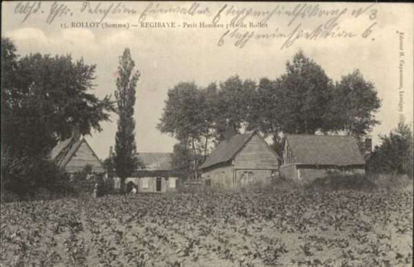 Rollot Regibaye Petit Hameau