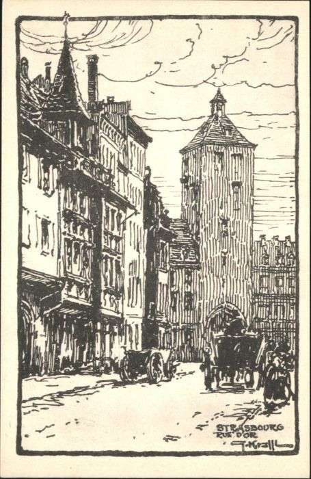 Strasbourg Alsace Strasbourg Rue d Or Künstler Krall Kuts