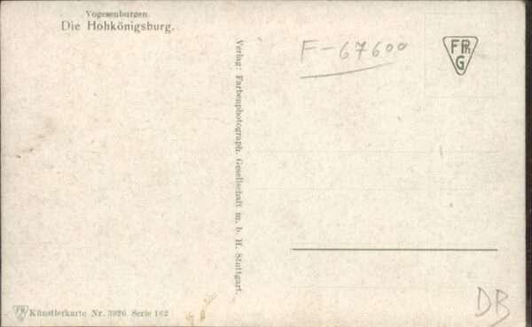 Hohkoenigsburg Haut-Koenigsbourg Hohkönigsburg Künstler W Bürger * – Bild 2