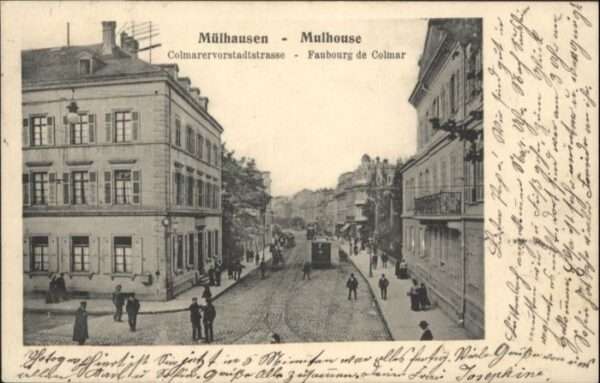Mulhouse Muehlhausen Mulhouse Faubourg de Colmar Clomarervor