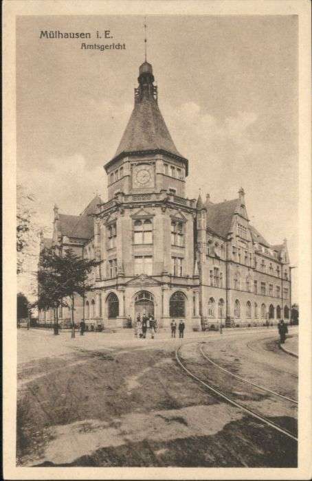 Muehlhausen Elsass Mülhausen_Elsass Amtsgericht