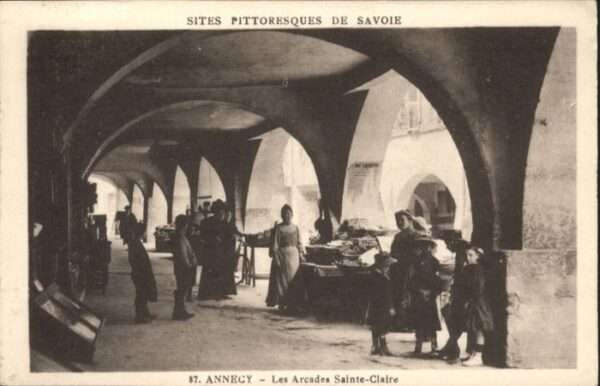 Annecy Haute-Savoie Annecy Arcades Sainte-Claire