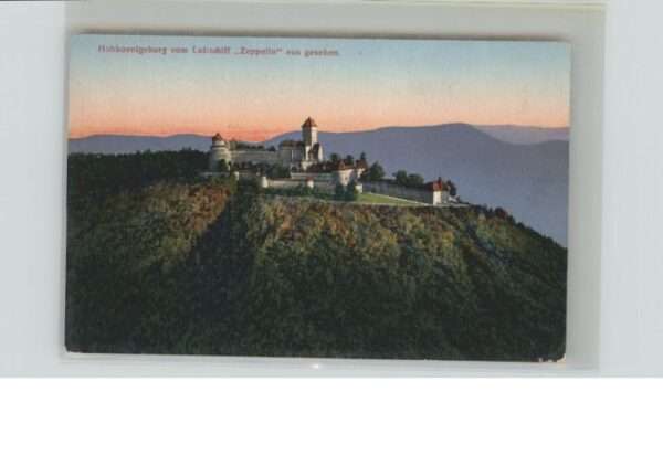 Hohkoenigsburg Haut-Koenigsbourg Hohkönigsburg Luftschiff Zeppelin
