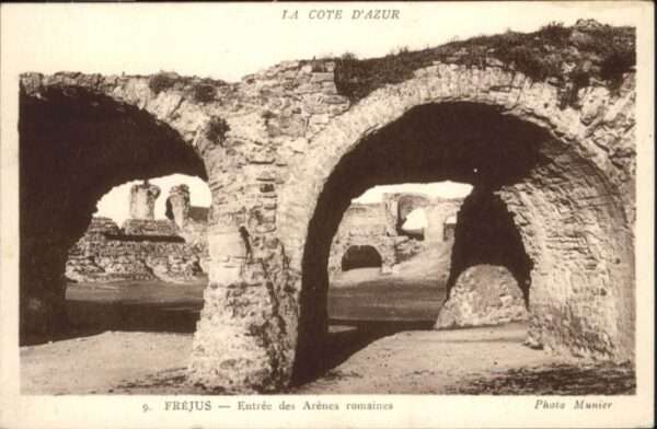 Frejus Entree des Arenes romaines