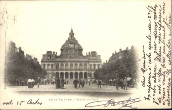 Saint-Etienne 42 Loire Saint-Etienne  Hotel de Ville