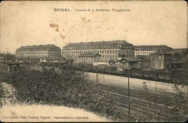 Epinal Vosges Epinal Caserne de la Madeleine