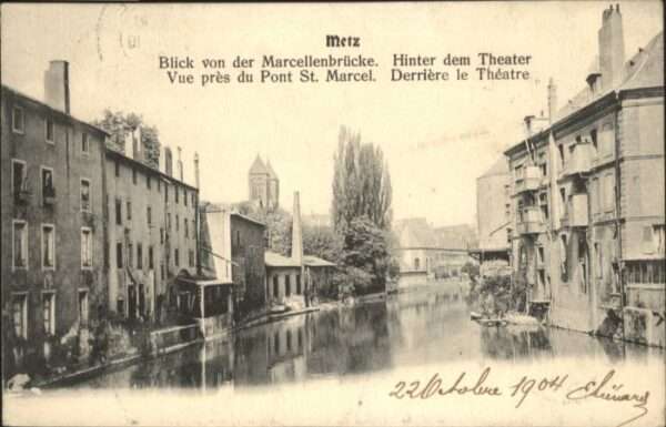 Metz  57 Moselle Metz Marcellenbrücke Pont St. Marcel