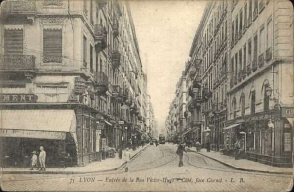 Lyon France Lyon Rue Victor-Hugo Carnot